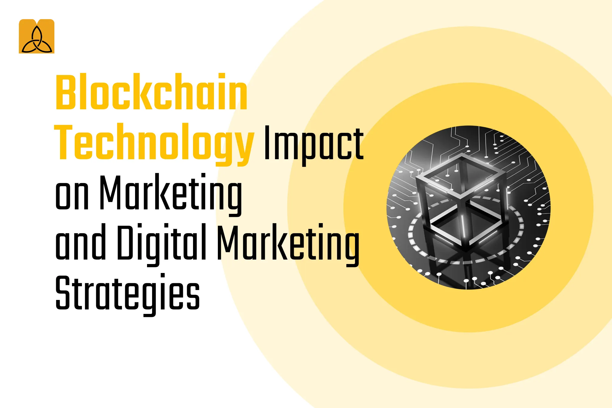 Best Blockchain Technology in Marketing with MoarDigital360