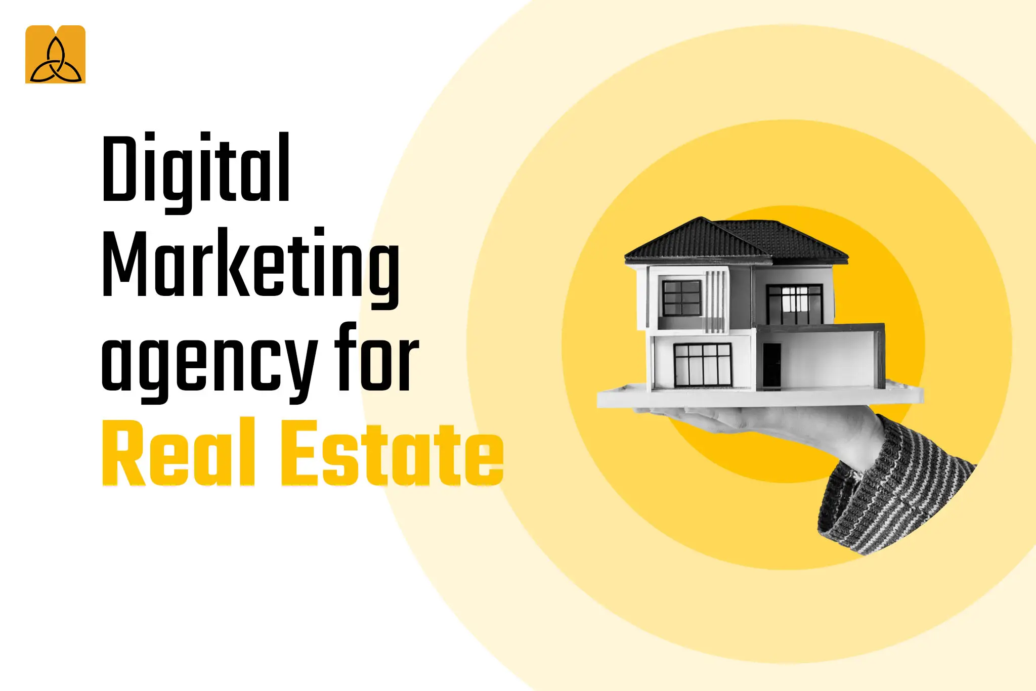 Digital Marketing agency for Real Estate