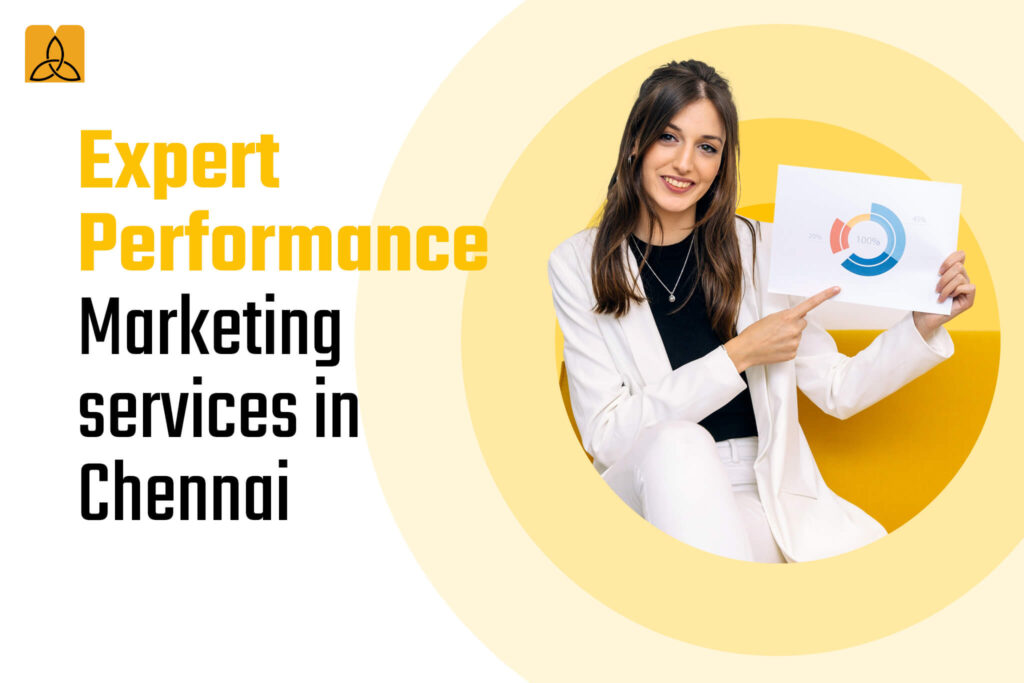 Expert Performance Marketing Services in Chennai