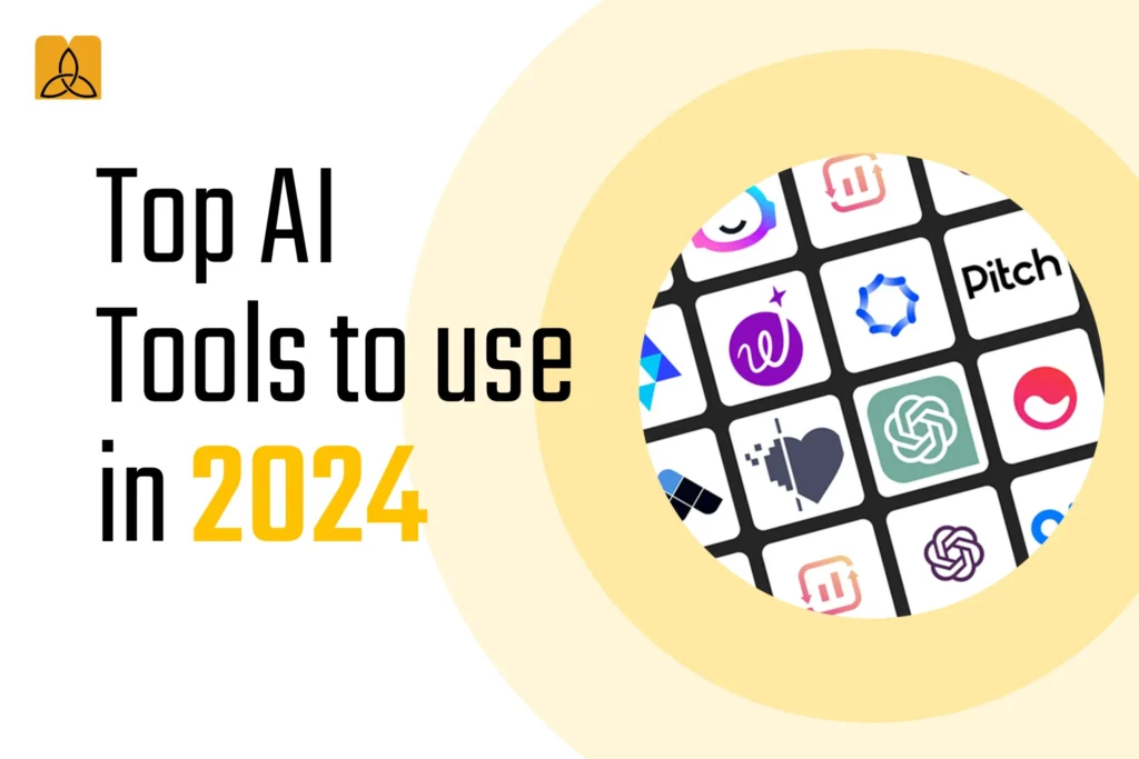 Top AI Tools to use in 2024