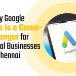 Google Ads Agency in Chennai