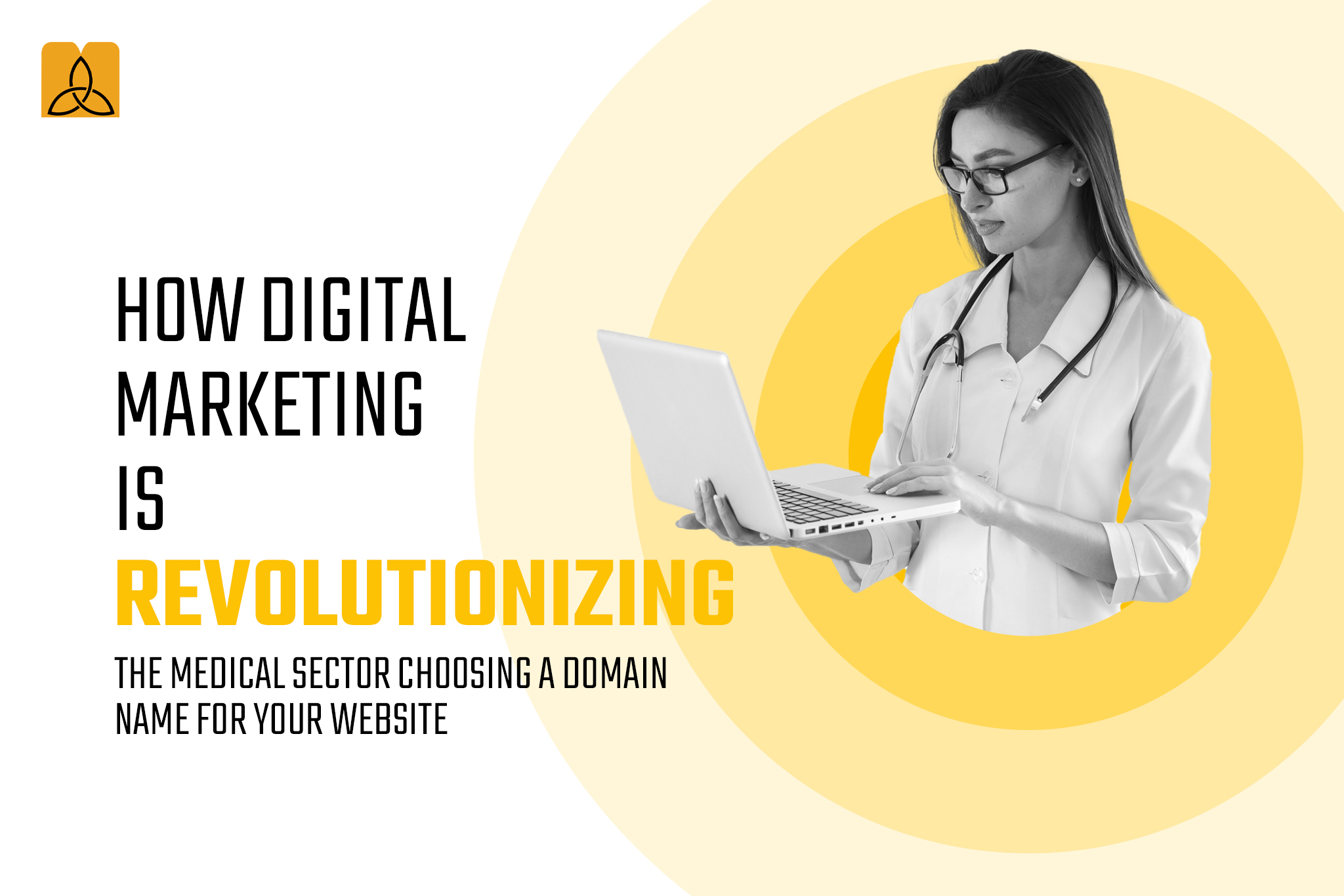 How Digital Marketing is Revolutionizing the Medical Sector