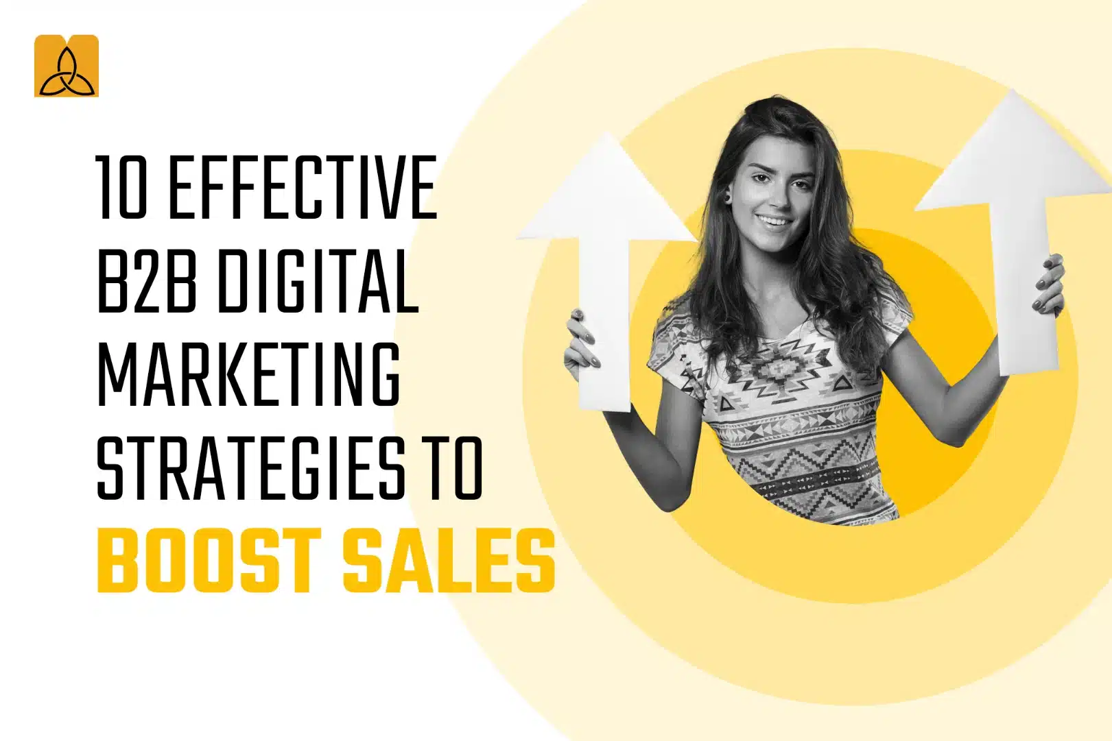 10 Effective B2B Digital Marketing Strategies to Boost Sales