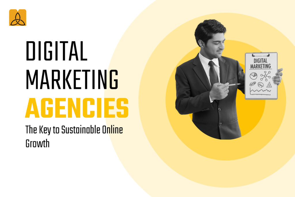 Digital Marketing : The Key to Sustainable Online Growth