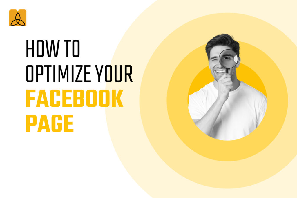 How to Optimize Your Facebook Page