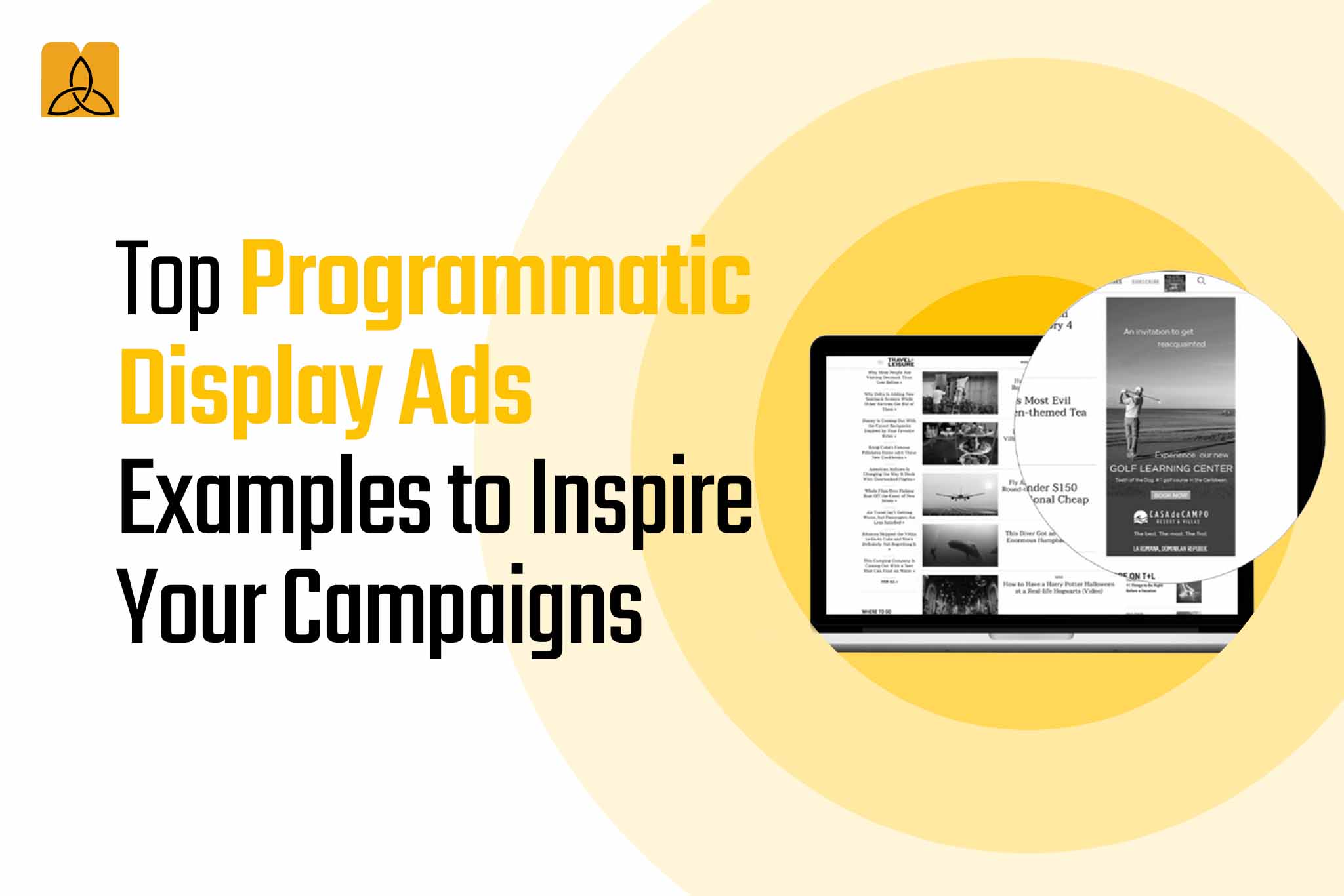 Top Programmatic Display Ads Examples to Inspire Your Campaigns