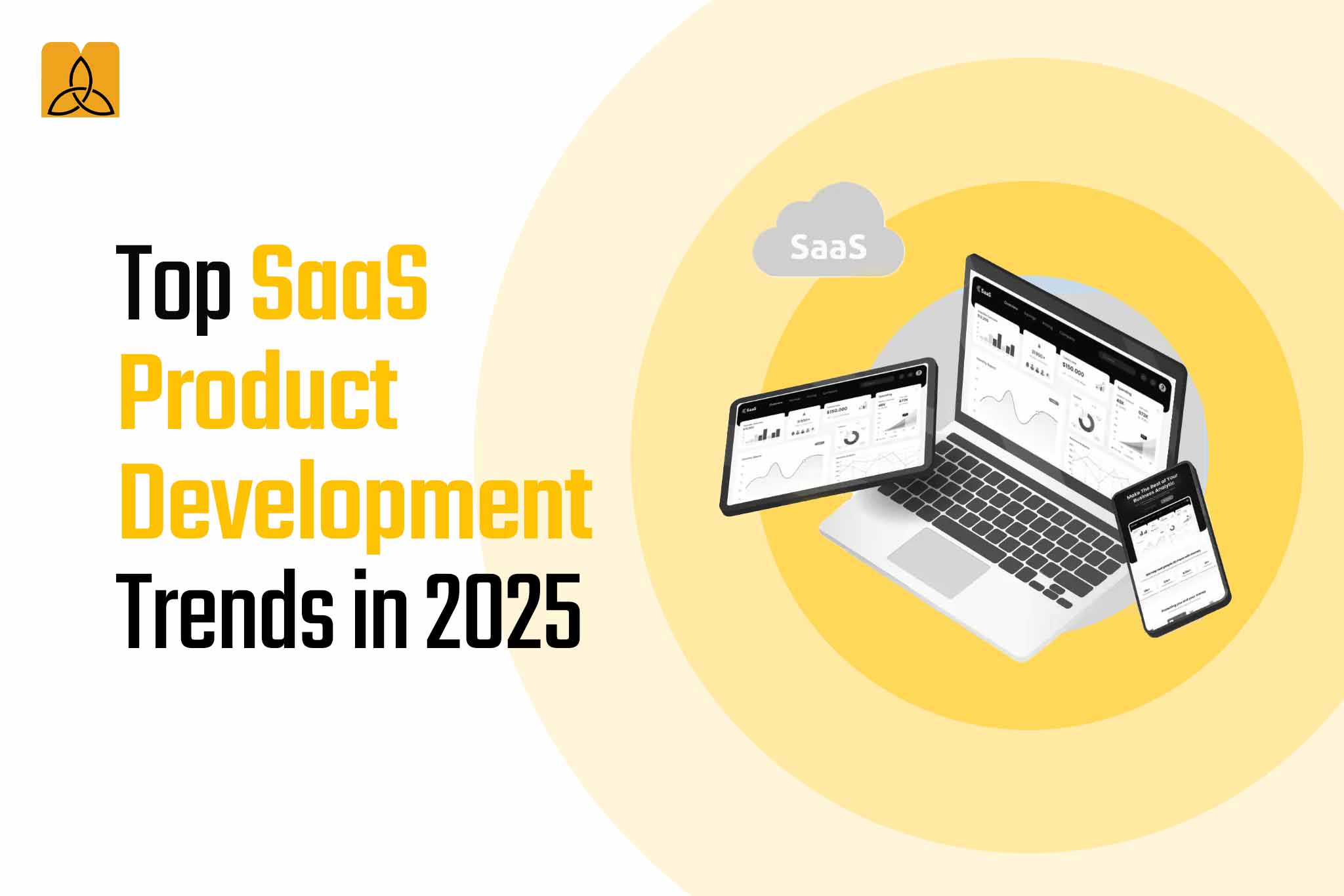 Top SaaS Product Development Trends in 2025